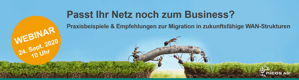 WEBINAR: Passt das Netz noch zum Business? – nicos AG